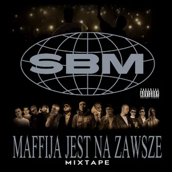 Maffija jest na zawsze by SB Maffija