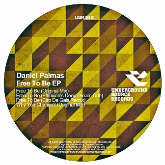 Free to Be EP by Daniel Palmas