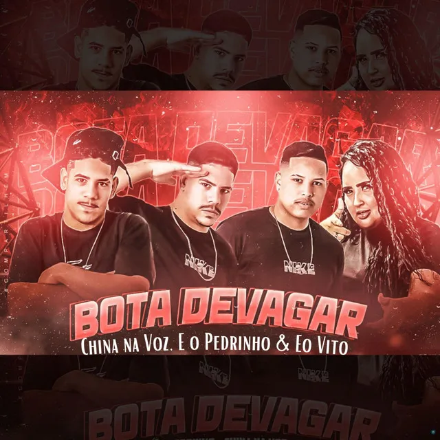 Bota Devagar (feat. Laryssa Real)