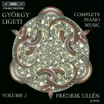 Ligeti: Complete Piano Music, Vol. 2 by Fredrik Ullén