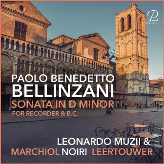 Paolo Benedetto Bellinzani: Sonata in D Minor for Recorder and Basso Continuo by Detmar Leertouwer