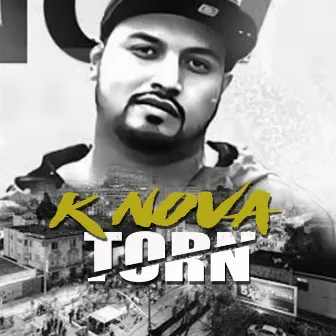 Torn by K'Nova