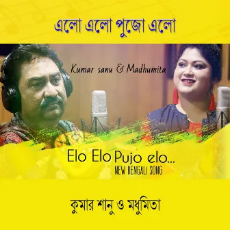 Elo Elo Pujo Elo - Single by Madhumita