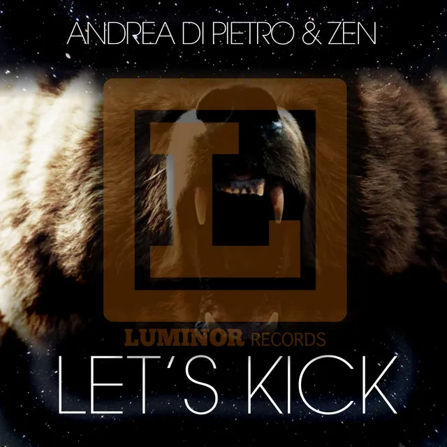 Let's Kick - Radio Edit