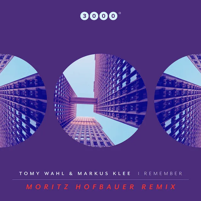 I Remember - Moritz Hofbauer Remix