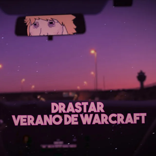 Verano de Warcraft