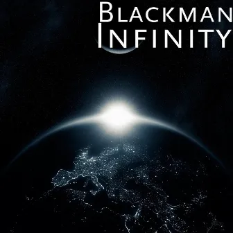 Infinity by Blackman