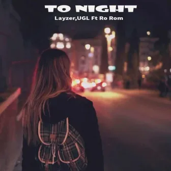 To Night by Layzer