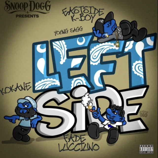 Left Side (feat. Kokane, Fade Lucciuno & East Side K-Boy)