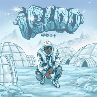 Igloo by Wordie P.