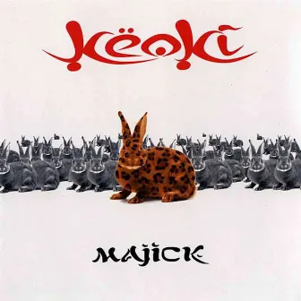 Majick by Keoki