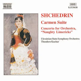 Shchedrin: Carmen Suite / Concerto for Orchestra by Rodion Shchedrin