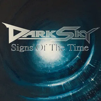 Signs of the Time by Dark Sky