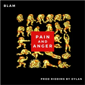 Pain & Anger by Blam