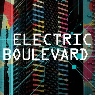 Electric Boulevard by Stephan Miles