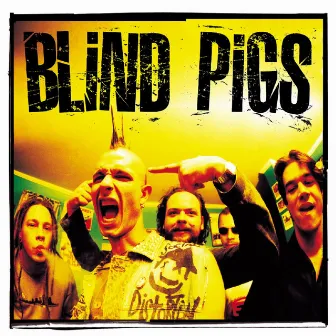 Blind Pigs by Blind Pigs