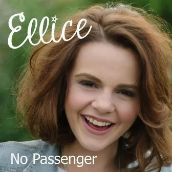 No Passenger by Ellice