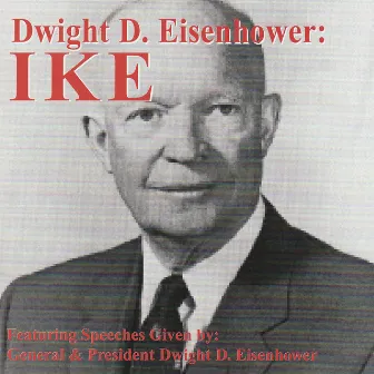 Ike by Dwight D. Eisenhower