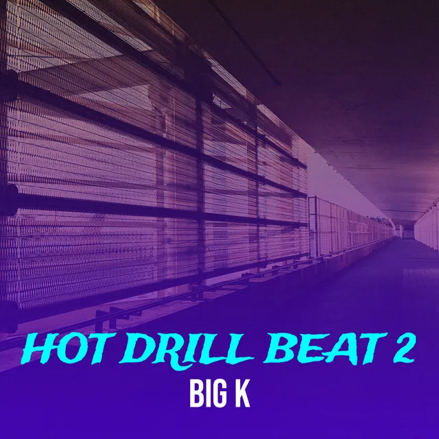 Hot Drill Beat 2