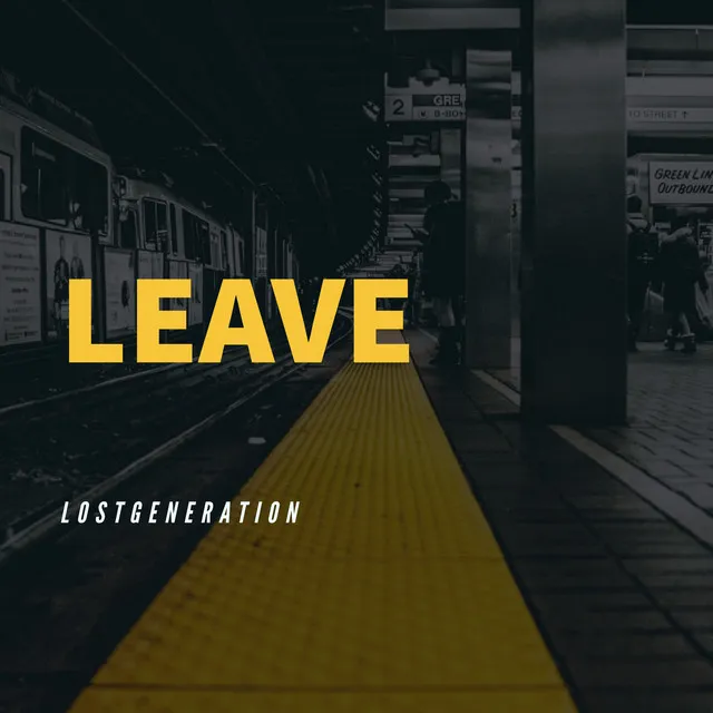 Leave