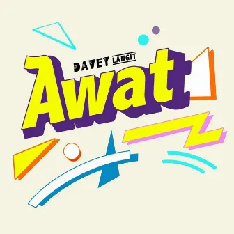 Awat by Davey Langit