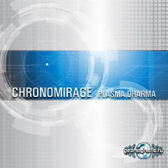 Plasma Dharma by Chronomirage