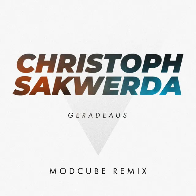 Geradeaus - Modcube Remix