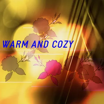 Warm and Cozy by Frank Novon