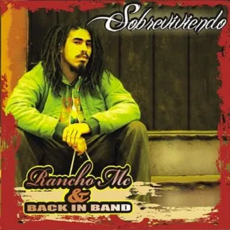 Sobreviviendo reggae en español by Rancho MC