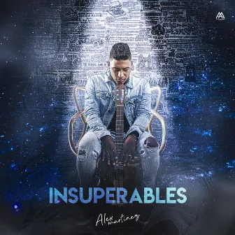 Insuperables by Alex Martinez