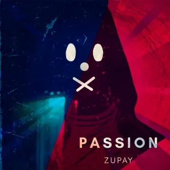 Passion by Zupay