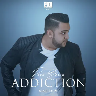 Addiction by Dave Bawa