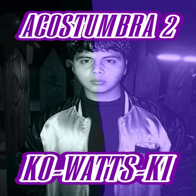 Acostumbra 2