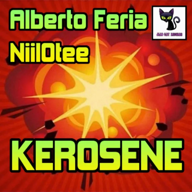 Kerosene - Original Mix