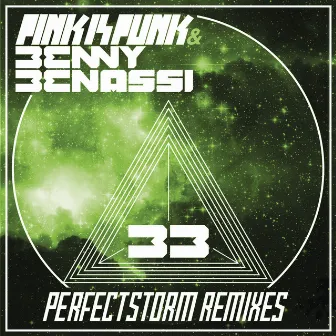 Perfect Storm (Remixes) by Pink Is Punk