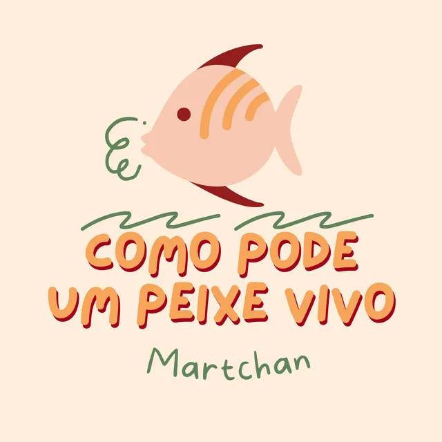 Como Pode um Peixe Vivo