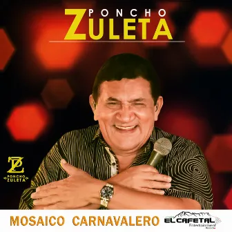 Mosaico Carnavalero by Poncho Zuleta