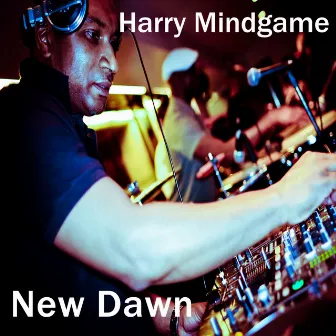 New Dawn by Harry Mindgame