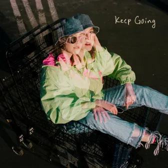 Keep Going by Izzy Kaye