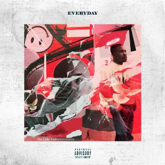 Everyday by K Tha Dawg