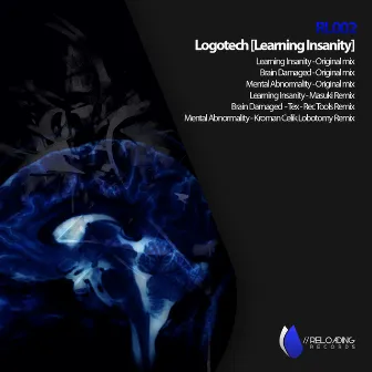 Learning Insanity EP by Logotech