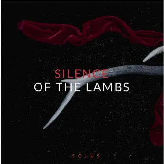 Silence Of The Lambs by Solus Senpai