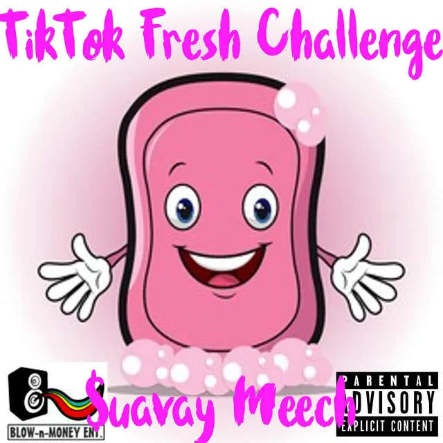 Tik Tok Fresh Challenge