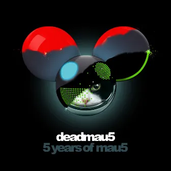 5 years of mau5 by deadmau5