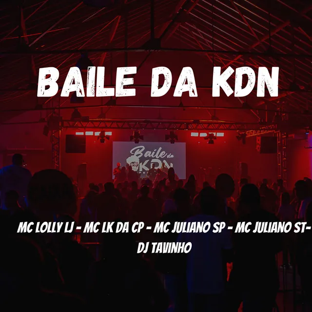 Baile da KDN