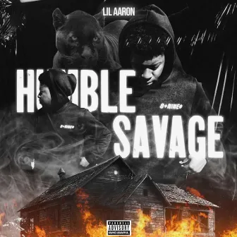 Humble Savage by lil aaron