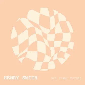 90s Piano Covers (Vol. 1) by Henry Smith