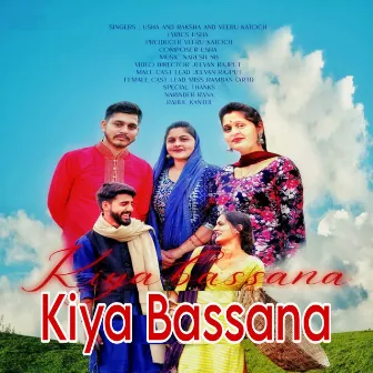 Kiya Bassana by Raksha