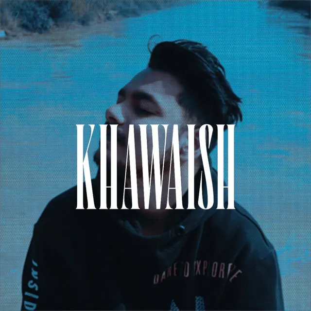 Khawaish