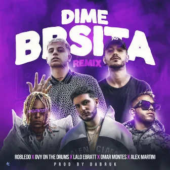 Dime Bbsita Remix by Robledo